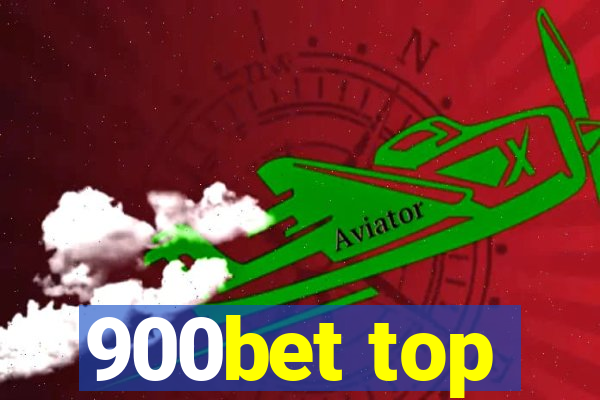 900bet top